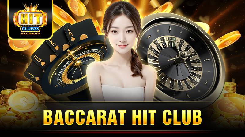 Hit Club Baccarat