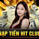 Hit Club nạp tiền